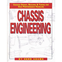 Load image into Gallery viewer, Chassis Engineering by Herb Adams